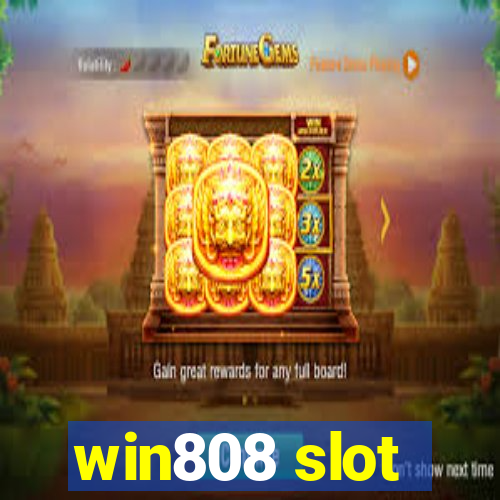 win808 slot